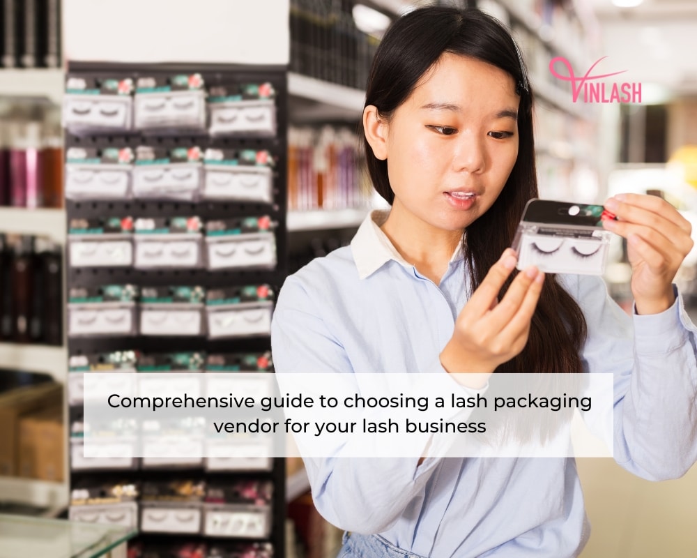 comprehensive-guide-to-choosing-a-lash-packaging-vendor-for-your-lash-business-10