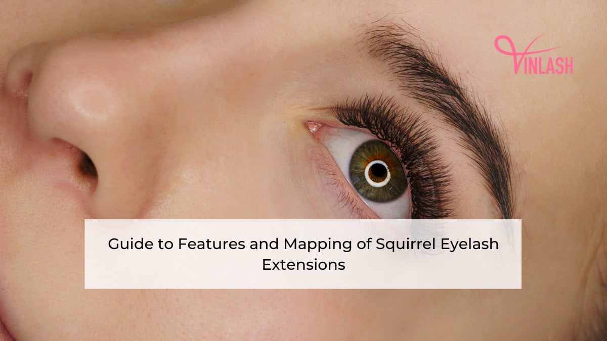 guide-to-features-and-mapping-of-squirrel-eyelash-extensions