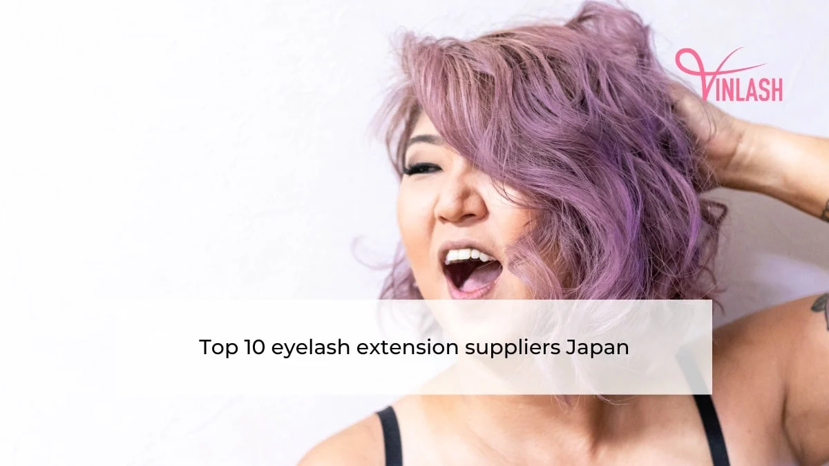 Top 10 eyelash extension suppliers Japan